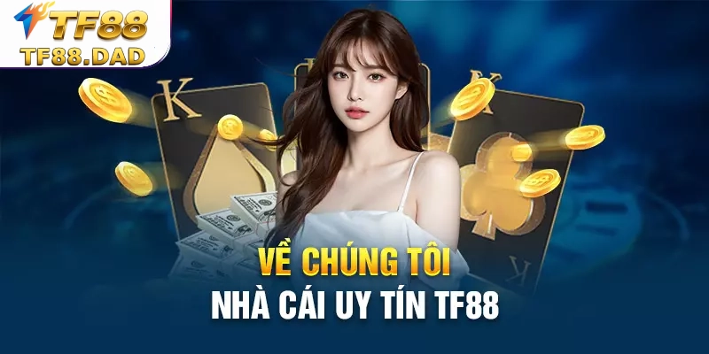 Giới thiệu nhà cái TF88